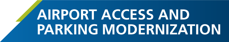 oma-in-motion_headline Airport Access and Parking Modernization